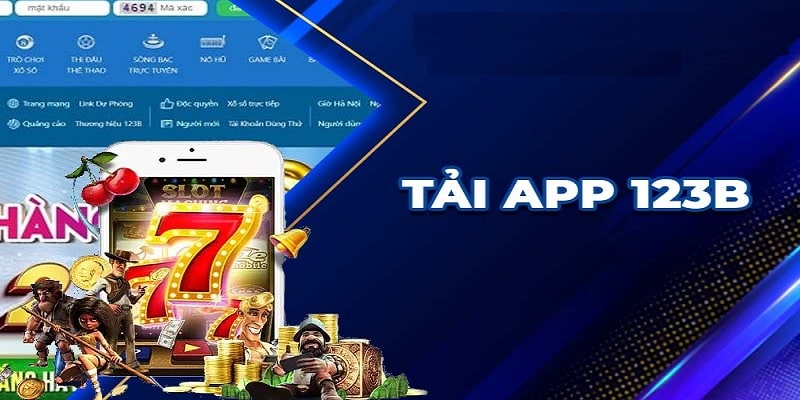 Ưu điểm khi tải app 123b